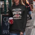 Blessed Mom Grandma For Christmas Birthday Women Hoodie Funny Gifts