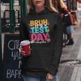 Bruh It’S Test Day You Got This Testing Day Teacher Students Women Hoodie Unique Gifts
