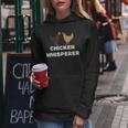 Chicken Whisperer Pet Chicken Country Women Hoodie Unique Gifts