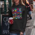 Free Sister Hugs Pride Month Rainbow Transgender Flag Lgbtq Women Hoodie Unique Gifts