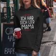 Ich Hab Dich Lieb Mama Kapuzenpullover für Damen Lustige Geschenke