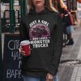 Just A Girl Who Loves Monster Trucks Monster Truck Women Hoodie Unique Gifts