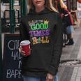 Mardi Gras Let The Good Times Roll Carnival Women Hoodie Personalized Gifts