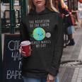 Rotation Of The Earth Makes My Day Science Mens Women Hoodie Funny Gifts