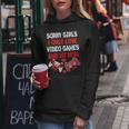 Sorry Girls I Only Love Video Games And My Mom Gamer Women Hoodie Unique Gifts