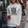 I'm A Dad And A Chicken Chaser Nothing Scares Me Women Hoodie Unique Gifts