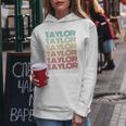 Retro First Name Taylor Girl Boy Personalized Groovy Youth Women Hoodie Personalized Gifts