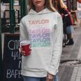 Retro Taylor Girl Boy First Name Pink Groovy Birthday Party Women Hoodie Funny Gifts
