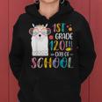 120Th Day Of School No Prob Llama 120 Days Of 1St Grade Women Hoodie