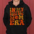 In My Basketball Mom Era Women Hoodie