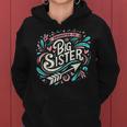 Best Sibling Baby Shower Girls Promoted To Big Sister Women Hoodie