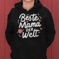 Beste Mama Der Welt Muttertag Geburtstag Mutter Sohn Tochter Kapuzenpullover für Damen