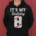 Birthday Boy 8 Baseball Its My 8Th Birthday Boys Girls Women Hoodie