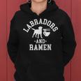 Black Yellow Chocolate Labs And Ramen Labrador Lab Mom Dad Women Hoodie