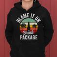 Blame It On The Drink Package Cruise Alcohol Wine Lover Women Hoodie