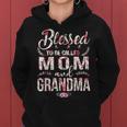 Blessed To Be Called Mom And Grandma Floral Mother's Day Women Hoodie