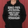 Bonus Papa -Atertag Besseres Leben Mama Aushalten Danke Kapuzenpullover für Damen