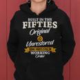 Built In The Fifties 50S Birthday Built In The 50S Women Hoodie