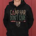 Camp Hair Don't Care Camping Outdoor Camper Women Women Hoodie