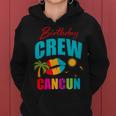 Cancun Trip Mexico Birthday Crew 2024 Beach Vacation Girl Women Hoodie