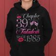 Chapter 39 Fabulous Since 1985 39Th Birthday For Women Women Hoodie