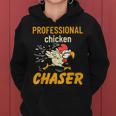 Chicken Professional Chaser Farmer Farm Women Hoodie
