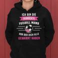 Crazy Football Mum Footballer Kapuzenpullover für Damen