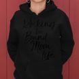 Cute Band Mom For Rocking The Band Mom Life Women Hoodie