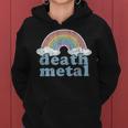 Death Metal Rainbow Retro Vintage Rock Music Metalhead Women Hoodie