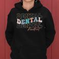 Dentist Groovy Dental Assistant For Dental Dentist Women Hoodie