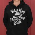 Derby Day 2024 Horse Racing This Is My Derby Day Suit Women Hoodie