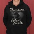 Die Mit Der Katze Speaks Für Katze Papa Cat Mother Children Kapuzenpullover für Damen