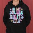 In My Double Digits Era 10 Year Old Girl 10Th Birthday Women Hoodie