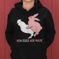 How Easter Eggs Are Made Humor Sarcastic Adult Humor Women Hoodie