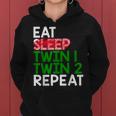 Eat Sleep Twin 1 Twin 2 Repeat Mom Of Twins For Mom Women Hoodie