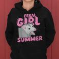 Feral Girl Summer Meme Possum Women Hoodie