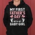 My First Fathers Day Baby Newborn Daughter Girl Women Hoodie