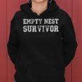 Empty Nest Survivor Mom Dad Son Daughter Parents Women Hoodie