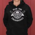 Fear The Trombone Player Accessories Women Women Hoodie