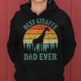 Giraffe Vintage Best Giraffe Dad Ever Father's Day Women Hoodie