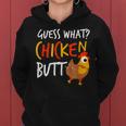 Guess What Chicken Butt Farmer Love Chickens Women Hoodie