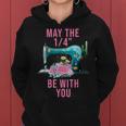 May The 14 Be With You Flower Sewing Machine Quilting Women Hoodie