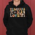 Pi Day Math Teacher 314 Pi Symbol Nerds Women Women Hoodie