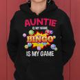 Player Auntie Is My Name Bingo Is My Game Cute Family Women Hoodie