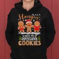 Gingerbreads Hangin' With My Preschool Cookies Teacher Xmas Women Hoodie