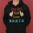 This Girl Still Loves NKOTB Vintage Apparel Women Hoodie