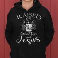 Girls Southern Raised On Jesus And Sweet Tea Women Hoodie