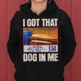 I Got-That Dog In Me Hotdog Hot Dogs Combo Women Hoodie