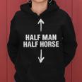 Half Man Half Horse Horse Lovers Apparel Women Hoodie