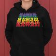 Hawaii State Gay Pride Rainbow Word Women Hoodie